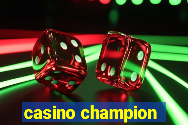 casino champion